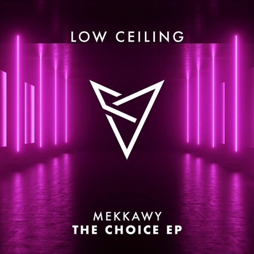 Mekkawy - THE CHOICE EP [LOWC112]